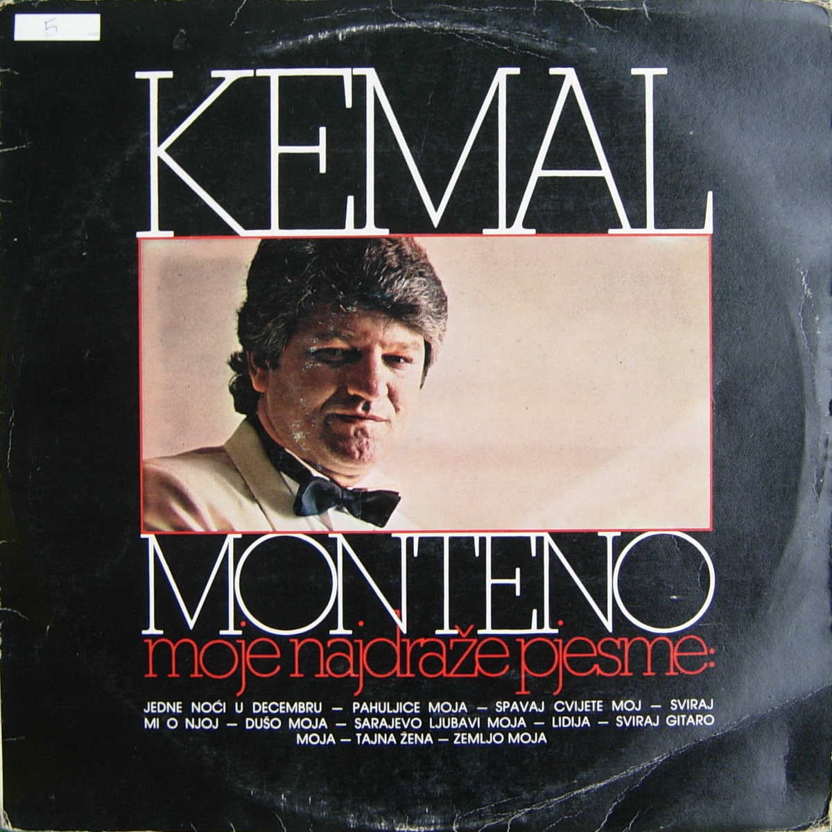 Kemal Monteno 1985 Moje najdraze pjesme a