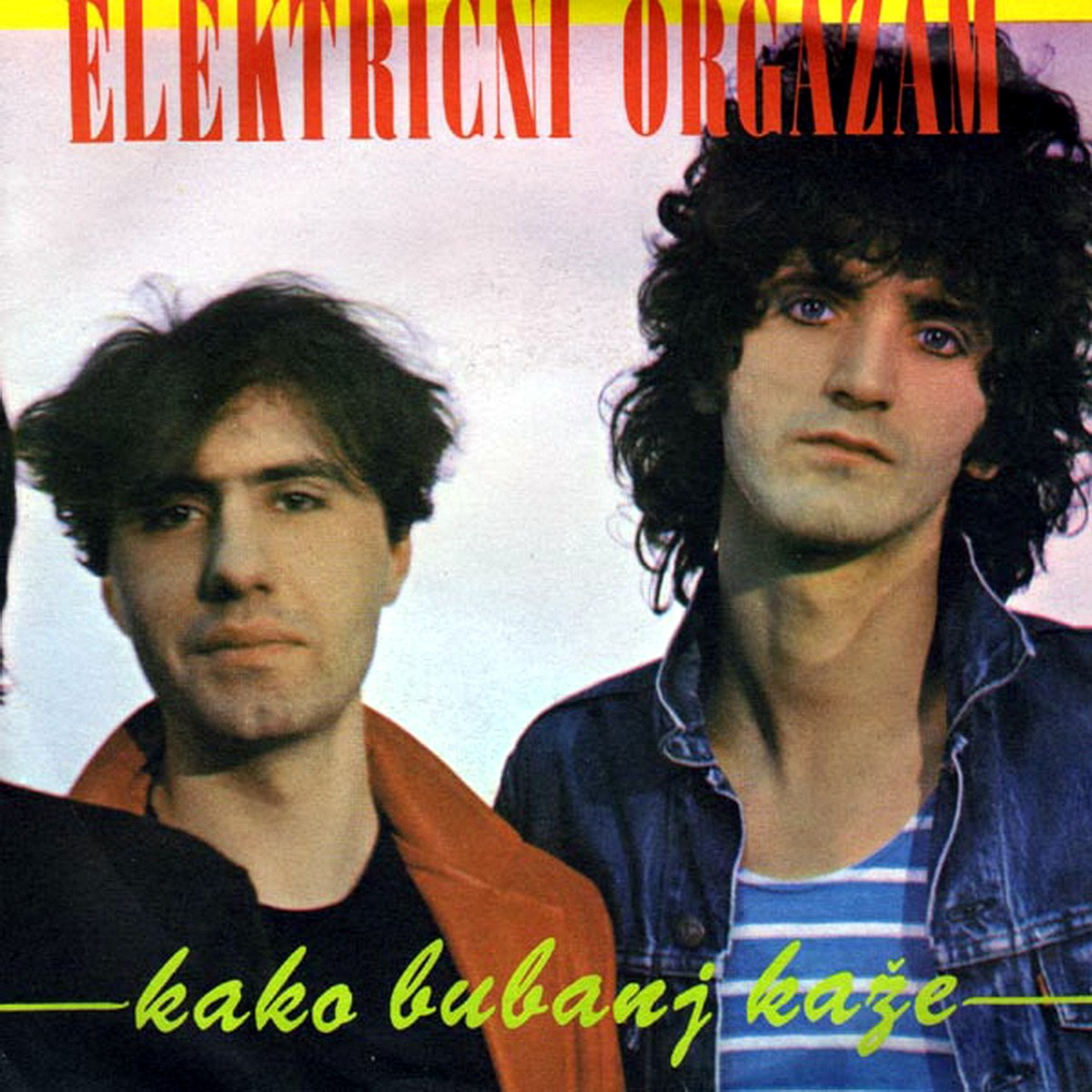 Elektricni Orgazam 1984 Kako bubanj kaze a